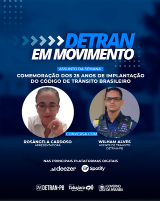 Detran em Movimento comemora os 25 anos de implantação do Código de Trânsito Brasileiro
