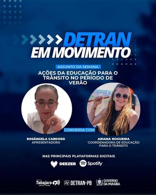 Detran em Movimento repercute as ações da Educação para o Trânsito no período de verão