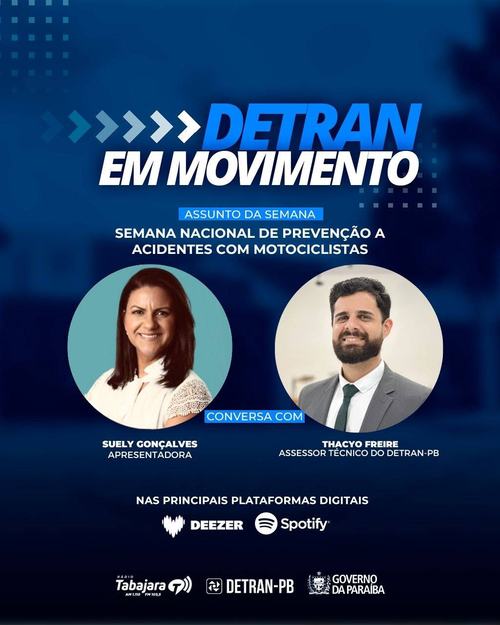 Semana Nacional de Prevenção a Acidentes com Motociclistas é destaque no Detran em Movimento