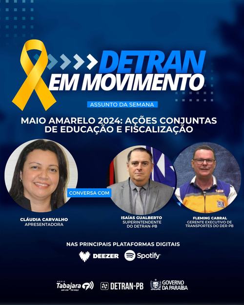 MAIO AMARELO 2024 AÇÕES CONJUNTAS NA EDUCAÇÃO E FISCALIZAÇÃO
