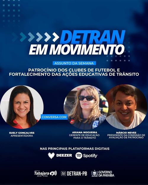Patrocínio dos clubes de futebol em destaque no Detran em Movimento