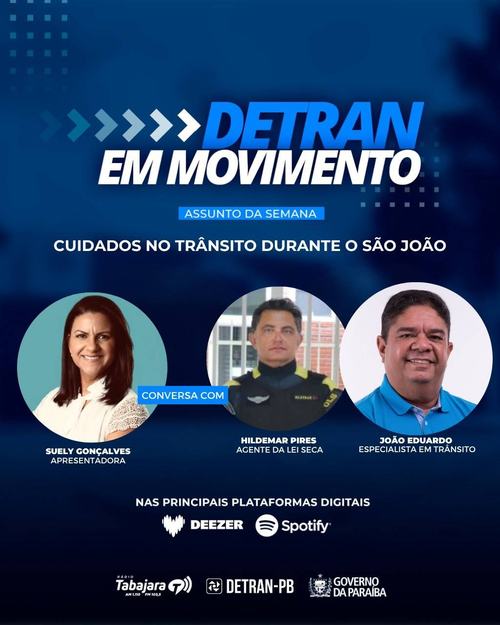 CUIDADOS NO TRÂNSITO DURANTE O SÃO JOÃO