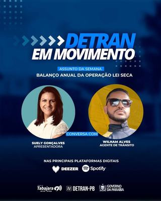 Detran em Movimento destaca o balanço anual da Operação Lei Seca